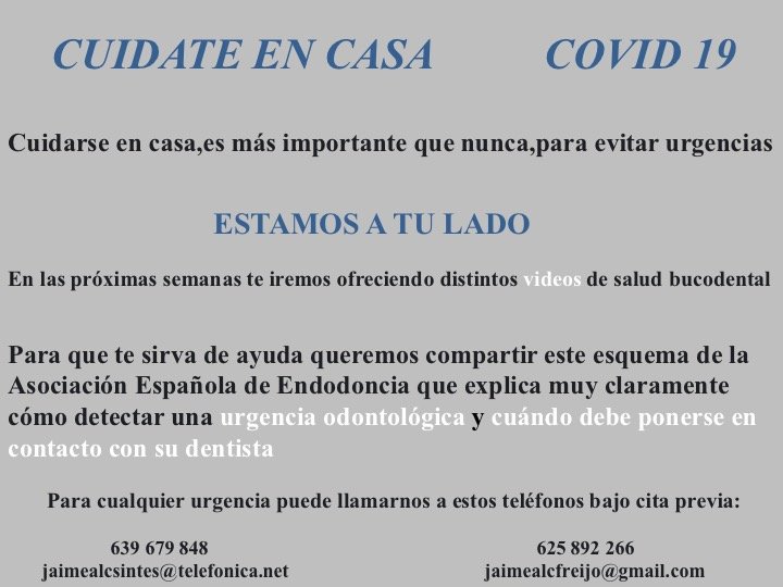 Cuídate en casa,es más importante que nunca,para evitar urgencias.Estas son las urgencias odontológicas que debemos atender en las clínicas dentales en estas fechas de confinamiento por el COVID 19